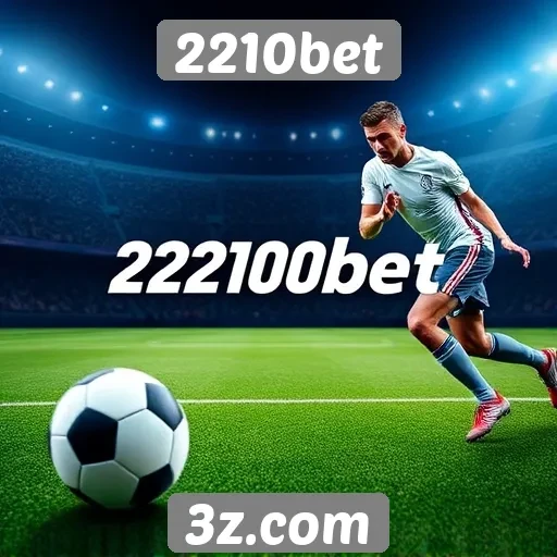 Apostas esportivas na plataforma 2210bet